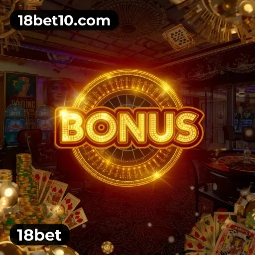 Bônus e promoções 18bet